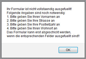 Fehlermeldung für ein unzureichend ausgefülltes Formular